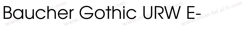Baucher Gothic URW E字体转换